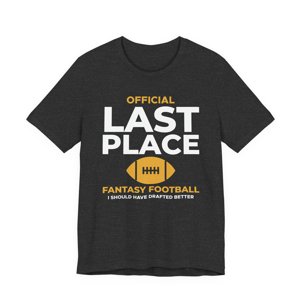 Last Place Fantasy Football Shirt, view 2