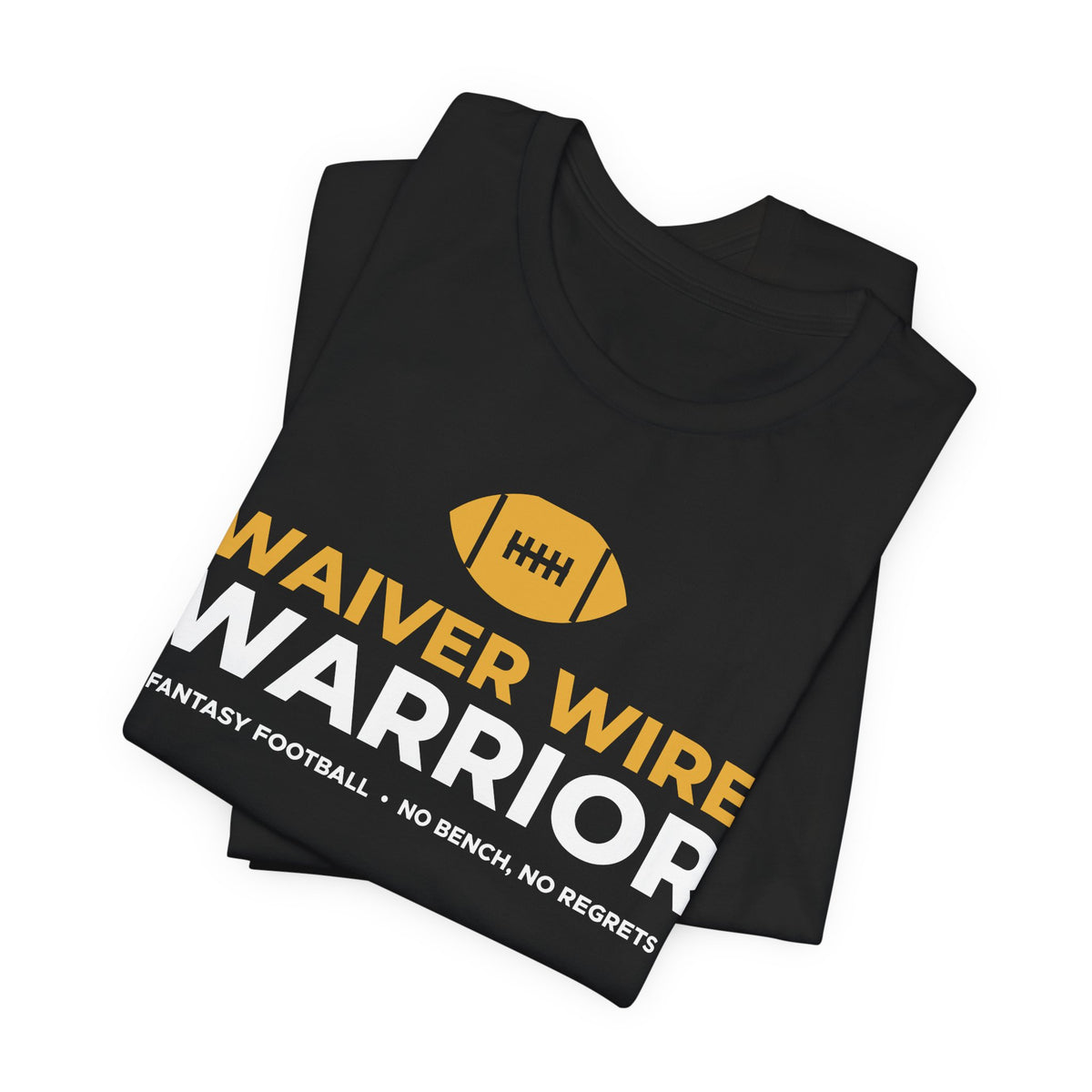 Waiver Wire Warrior Fantasy Football Shirt - Funny Game Day Tee