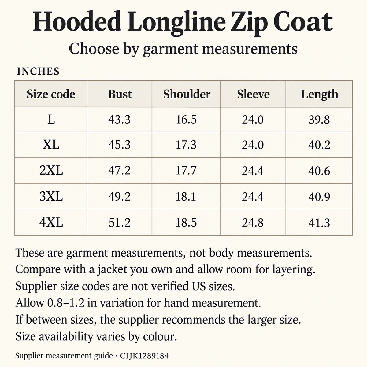 Hooded longline zip coat supplier garment measurements in inches, L to 4XL. Supplier size codes are not verified US sizes; full measurements and tolerances also appear in the product description.
